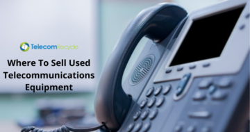 Where to Sell used telecommunications equipment